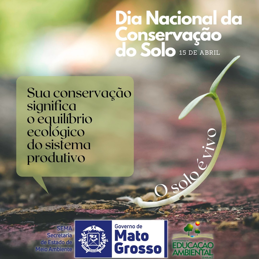 DIA NACIONAL DA CONSERVAÇÃO DO SOLO